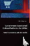 Gengatharen, Denise - Government Sponsored Online Platforms for SMEs