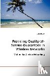 Wu, Dapeng - Providing Quality-of-Service Guarantees in Wireless Networks