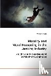 Chavez, Joseph - Morality and Moral Reasoning in the Banking Industry