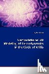 Moore, Stephen - Computational 3D Modeling of Hemodynamics in the Circle of Willis