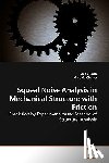 Rusli, Meifal, Okuma, Masaaki - Squeal Noise Analysis in Mechanical Structure with Friction