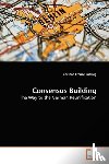 Ludwig, Corinne Frauke - Consensus Building