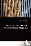 Arabacioglu, Burcin Cem - Interactive Space Design