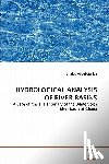 Abdul-Ganiyu, Shaibu - Hydrological Analysis of River Basins