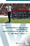 Buch Raphael - Sponsoring Im Deutschen Profifussball - Sportsoziologisch Betrachtet