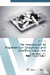 Clay, Latonia - The Association of Hypertension Diagnosis and Smoking Cessation