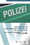 Kwamo-Kamdem, Gil - Die Bedeutung padagogischen Wissens in der Polizei NRW