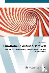 Brosch, Tobias - Emotionelle Aufmerksamkeit