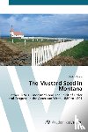 Davila, Carlos - The Mustard Seed in Montana