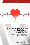Pichlhoefer Patriz - Ausdauertraining in der kardiologischen Rehabilitation