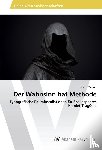 Meurer, Selina - Der Wahnsinn hat Methode