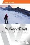 Sandbichler, Johanna - Sport Events and Tourism Impacts on Destinations