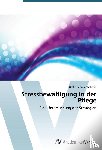 Schuller-Schreib Ulrike - Stressbewaltigung in der Pflege