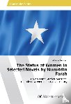 Auzinger, Johanna - The Status of Women in Selected Novels by Nuruddin Farah