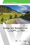 Rupi¿, Slaven - Ecology and Transportation