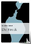 Lou Andreas-Salome - Die Erotik