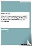 Schmidt, Doreen - Relevanz von ehrenamtlicher Arbeit bei der Finanzierung von Rock/Pop Musikfestivals in der heutigen Erlebnisgesellschaft (in Deutschland)