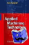 Heinz Tschatsch, Anette Reichelt - Applied Machining Technology