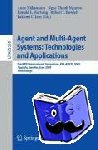  - Agent and Multi-Agent Systems: Technologies and Applications - Third KES International Symposium, KES-AMSTA 2009, Uppsala, Sweden, June 3-5, 2009, Proceedings