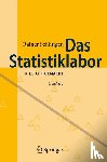 Schlittgen, Rainer - Das Statistiklabor - R leicht gemacht