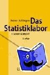Schlittgen, Rainer - Das Statistiklabor - R leicht gemacht