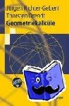 Orendt, Thorsten, Richter-Gebert, Jürgen - Geometriekalküle