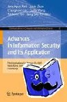  - Advances in Information Security and Its Application - Third International Conference, ISA 2009, Seoul, Korea, June 25-27, 2009. Proceedings