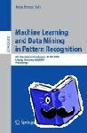 - Machine Learning and Data Mining in Pattern Recognition - 6th International Conference, MLDM 2009, Leipzig, Germany, July 23-25, 2009, Proceedings