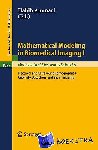  - Mathematical Modeling in Biomedical Imaging I - Electrical and Ultrasound Tomographies, Anomaly Detection, and Brain Imaging