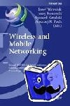  - Wireless and Mobile Networking - Second IFIP WG 6.8 Joint Conference, WMNC 2009, Gdansk, Poland, September 9-11, 2009, Proceedings