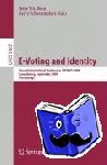  - E-Voting and Identity - Second International Conference, VOTE-ID 2009, Luxembourg, September 7-8, 2009, Proceedings