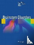 Peter P. Urban, Louis R Caplan - Brainstem Disorders