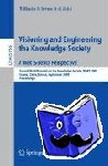  - Visioning and Engineering the Knowledge Society - A Web Science Perspective - Second World Summit on the Knowledge Society, WSKS 2009, Chania, Crete, Greece, September 16-18, 2009. Proceedings