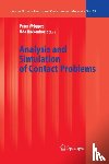  - Analysis and Simulation of Contact Problems