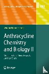  - Anthracycline Chemistry and Biology II