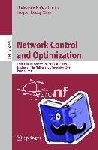  - Network Control and Optimization - Third Euro-NF Conference, NET-COOP 2009 Eindhoven, The Netherlands, November 23-25, 2009 Proceedings