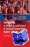 Lino Guzzella, Christopher Onder - Introduction to Modeling and Control of Internal Combustion Engine Systems