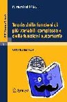 E. Martinelli - Teoria Delle Funzioni Di Piu Variabili Complesse e Delle Funzioni Automorfe - Lectures Given at a Summer School of the Centro Internazionale Matematico Estivo (C.I.M.E.) Held in Varenna (Como), Italy, September 3-12, 1956