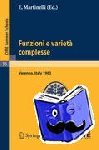  - Funzioni e varietà complesse - Lectures given at a Summer School of the Centro Internazionale Matematico Estivo (C.I.M.E.) held in Varenna (Como), Italy, June 25-July 5, 1963