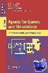 Frank Dignum, Jeffrey Bradshaw, Barry G. Silverman, Willem van Doesburg - Agents for Games and Simulations - Trends in Techniques, Concepts and Design