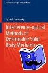 Razumovsky, Igor A. - Interference-optical Methods of Solid Mechanics