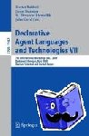  - Declarative Agent Languages and Technologies VII - 7th International Workshop, DALT 2009, Budapest, Hungary, May 11, 2009. Revised Selected and Invited Papers