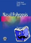  - Nasal Polyposis - Pathogenesis, Medical and Surgical Treatment