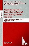 Mitsuhisa Sato, Toshihiro Hanawa, Matthias S. Muller, Barbara Chapman - Beyond Loop Level Parallelism in OpenMP: Accelerators, Tasking and More