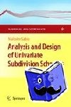 Sabin, Malcolm - Analysis and Design of Univariate Subdivision Schemes