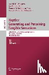 Astrid M. L. Kappers, Jan BF Van Erp, Wouter M Bergmann Tiest, Frans CT Van Der Helm - Haptics: Generating and Perceiving Tangible Sensations, Part I