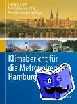 Hans von Storch, Martin Claussen - Klimabericht fur die Metropolregion Hamburg
