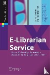 Serge Linckels, Christoph Meinel - E-Librarian Service