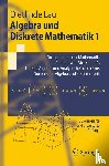 Lau, Dietlinde - Algebra und Diskrete Mathematik 1