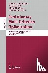 - Evolutionary Multi-Criterion Optimization